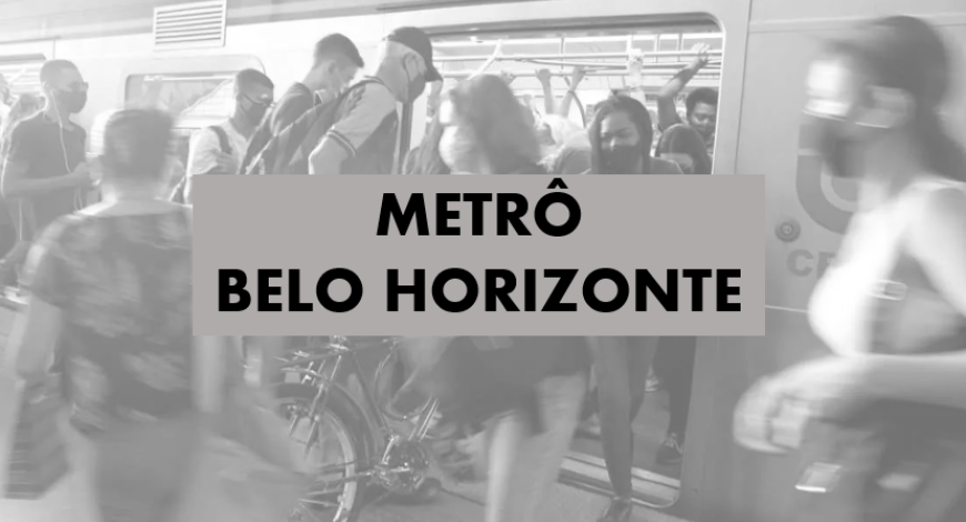 ANUNCIAR NO METRÔ DE BELO HORIZONTE