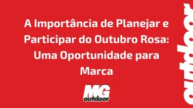 Ponto nº A Importância de Planejar e Participar do Outubro Rosa: Uma Oportunidade para Marca