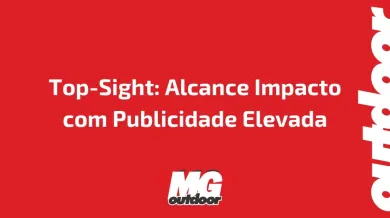 Ponto nº Top-Sight: Alcance Impacto com Publicidade Elevada