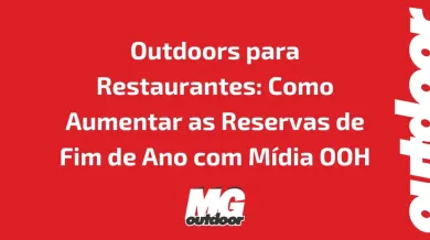 Ponto nº Outdoors para Restaurantes: Como Aumentar as Reservas de Fim de Ano com Mídia OOH