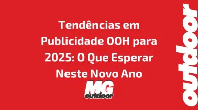 Ponto nº Tendências em Publicidade OOH para 2025: O Que Esperar Neste Novo Ano