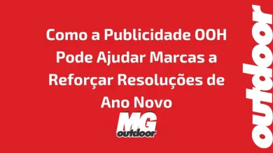 Ponto nº Como a Publicidade OOH Pode Ajudar Marcas a Reforçar Resoluções de Ano Novo